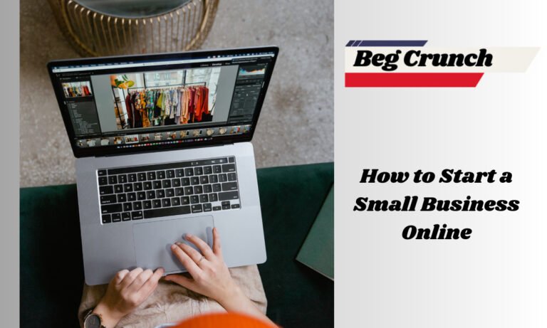 How to Start a Small Business Online