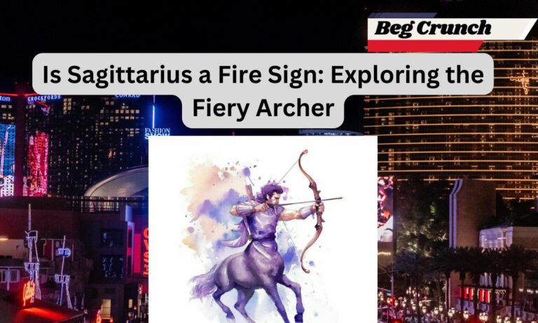 Is Sagittarius a Fire Sign: Exploring the Fiery Archer