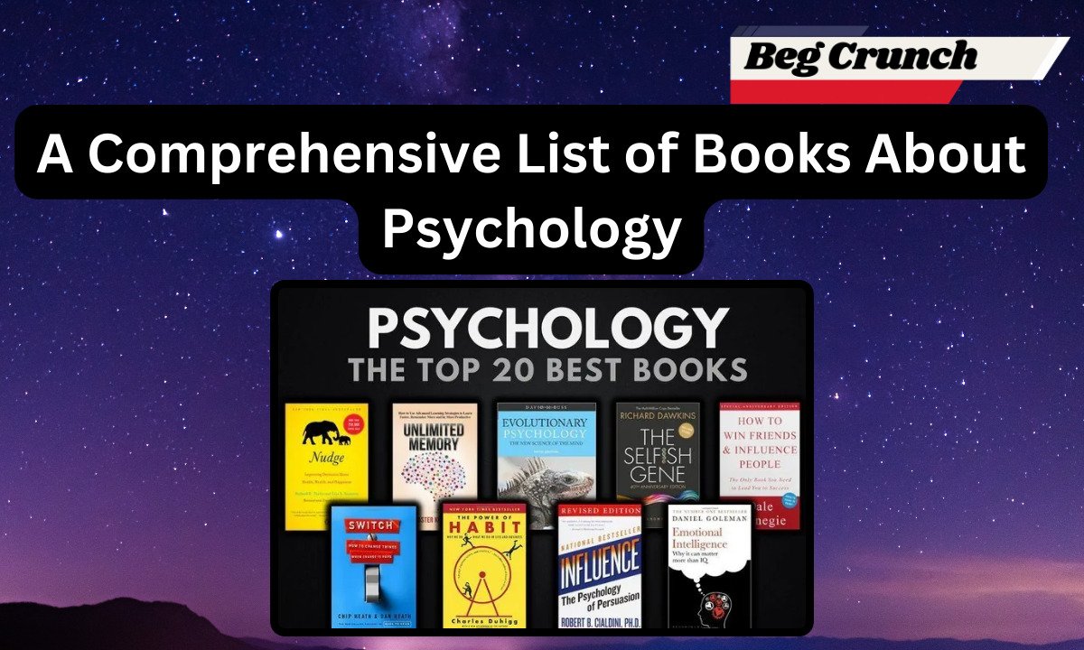 A Comprehensive List of Books About Psychology