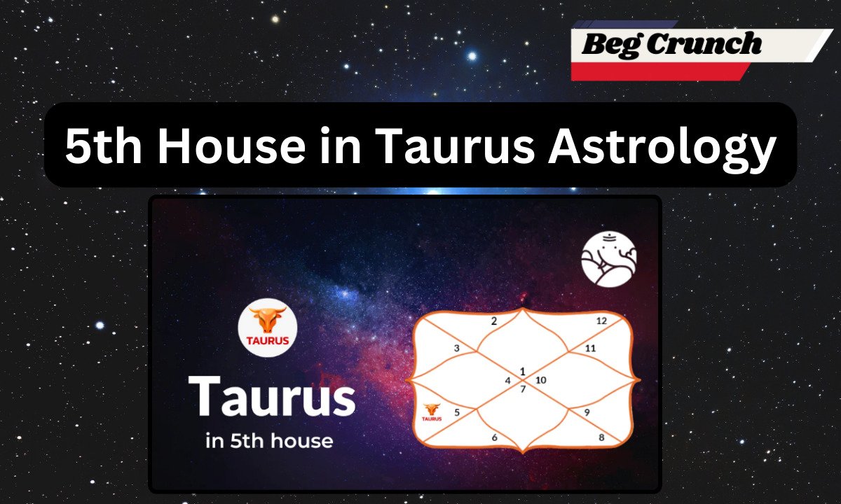 Exploring the Significance of the 5th House in Taurus Astrology