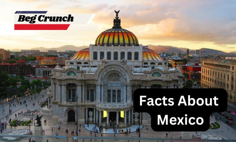 Facts About Mexico